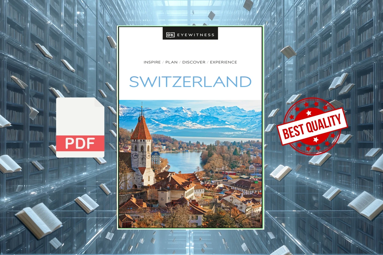 Cover for DK Eyewitness Switzerland (DK Eyewitness)