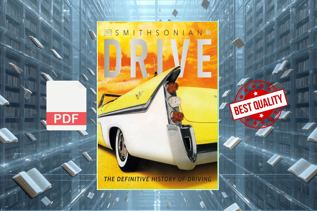 Cover for Drive  The Definitive History of Driving (Giles Chapman)