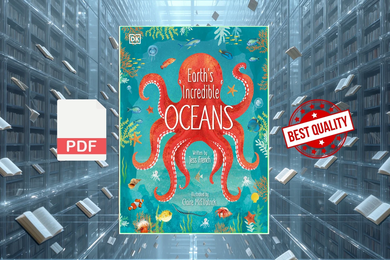 Cover for Earths Incredible Oceans (DK Publishing, Jess French)