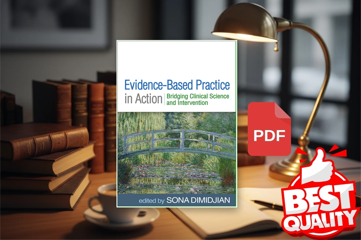 Cover for Evidence-Based Practice in Action Bridging Clinical Science and Intervention (Sona Dimidjian)