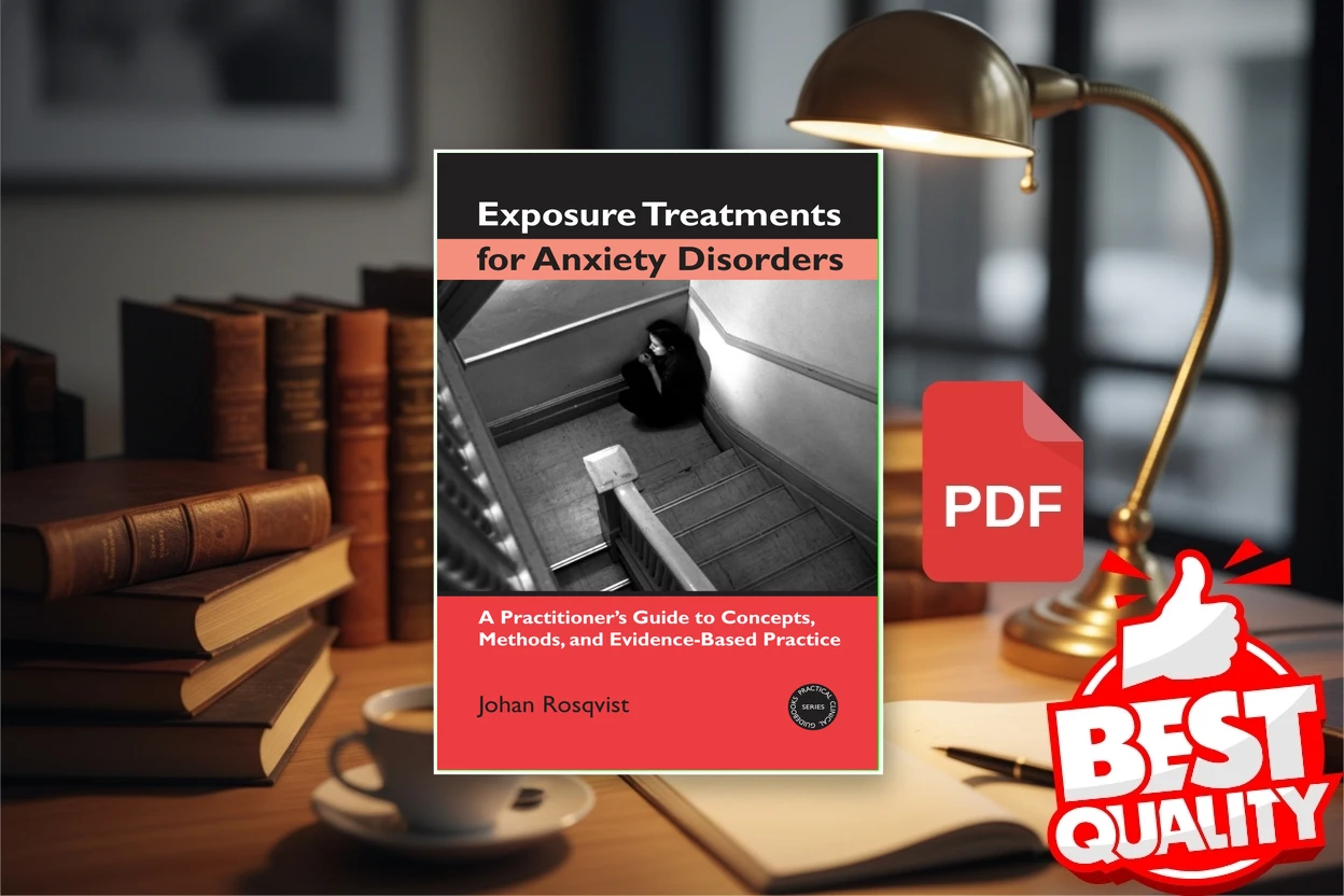 Cover for Exposure Treatments for Anxiety Disorders A Practitioners Guide to Concepts, Methods, and Evidence-Based Practice (Johan Rosqvist)