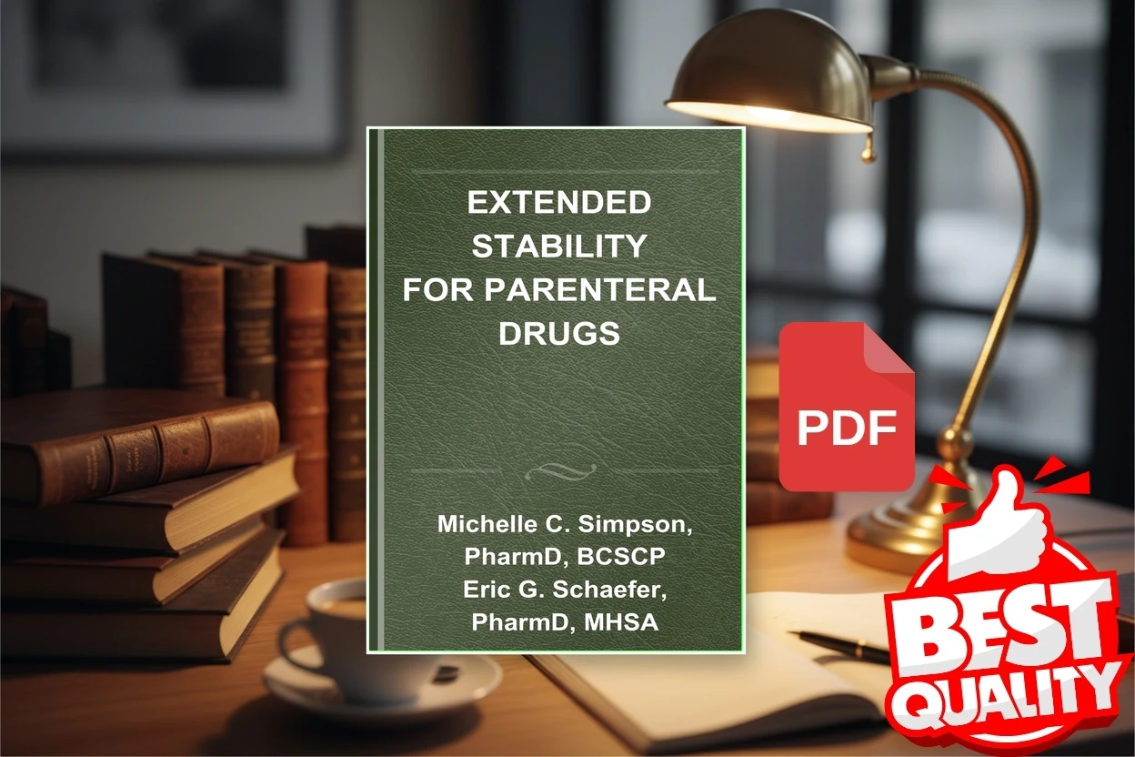 Cover for Extended Stability for Parenteral Drugs, 7th Edition (ERIC GEORGE. SIMPSON SCHAEFER (MICHELLE C.))