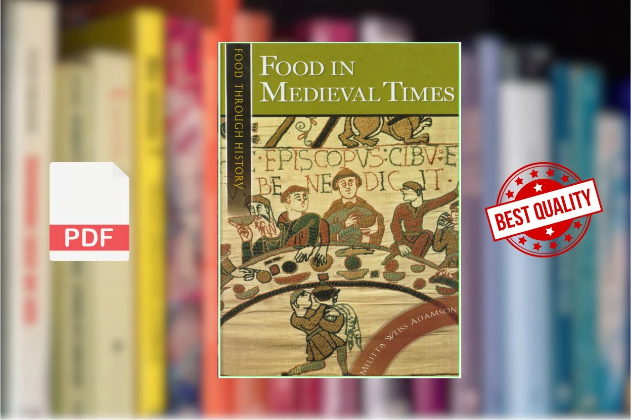 Cover for Food in Medieval Times (Melitta Weiss Adamson)