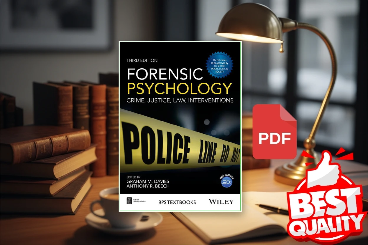 Cover for Forensic Psychology Crime, Justice, Law, Interventions (GRAHAM M. DAVIES ANTHONY R. BEECH)