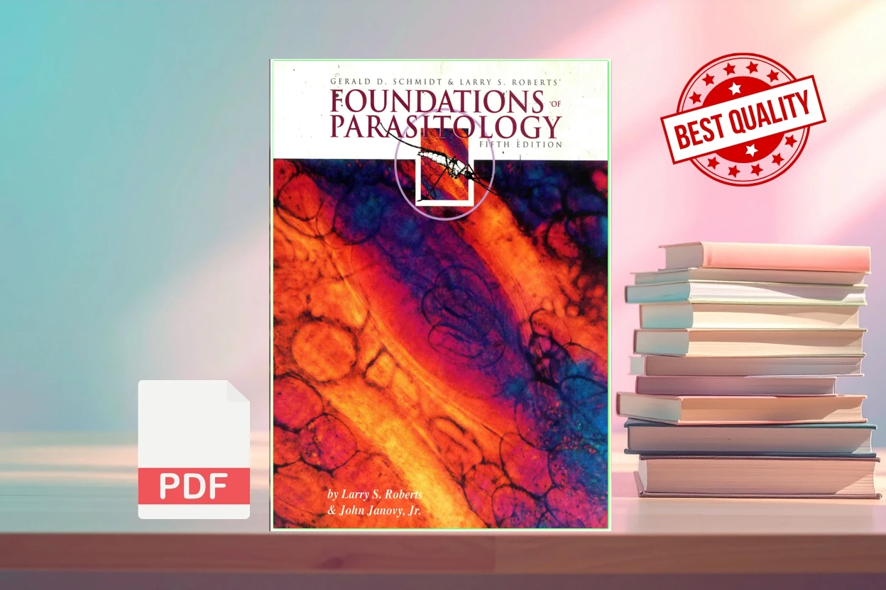 Cover for Foundations of Parasitology (Gerald D. Schmidt, Larry S. Roberts)
