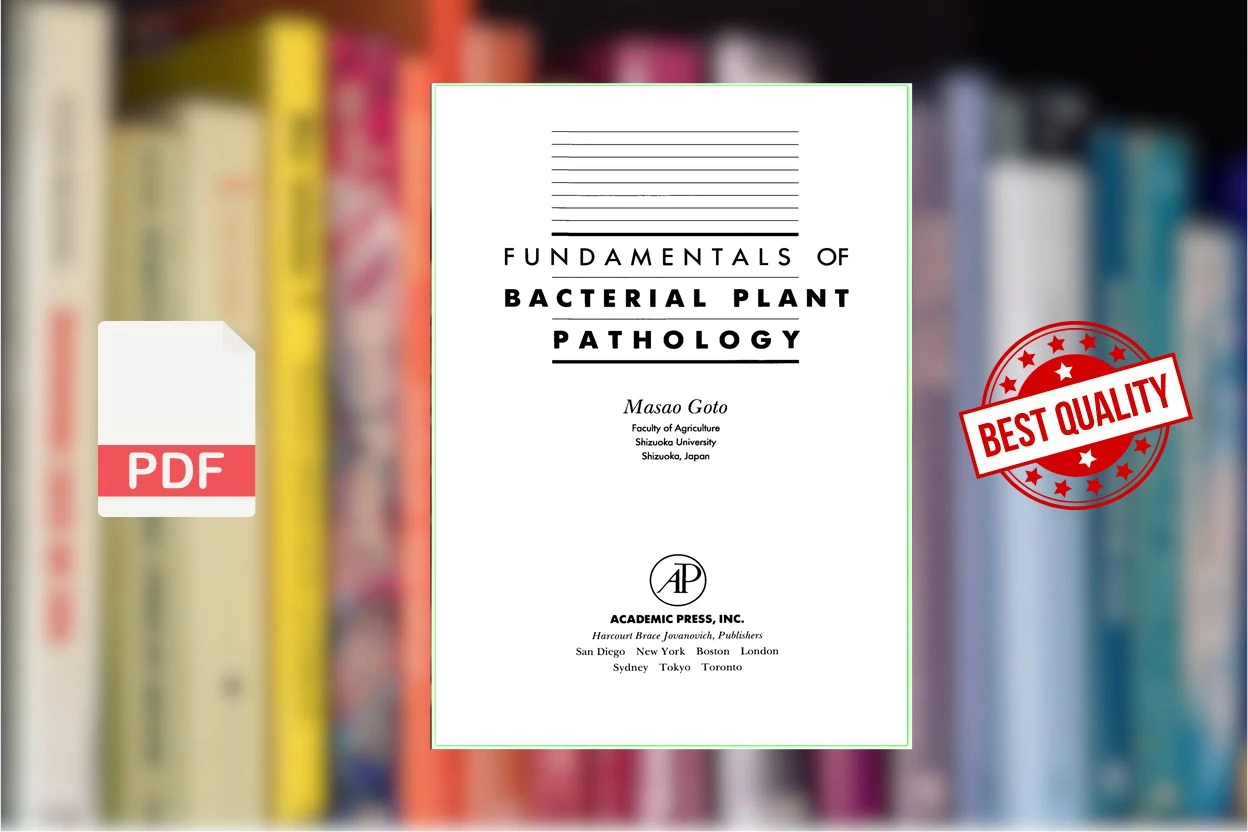 Cover for Fundamentals of Bacterial Plant Pathology (Masao Goto (Auth.))