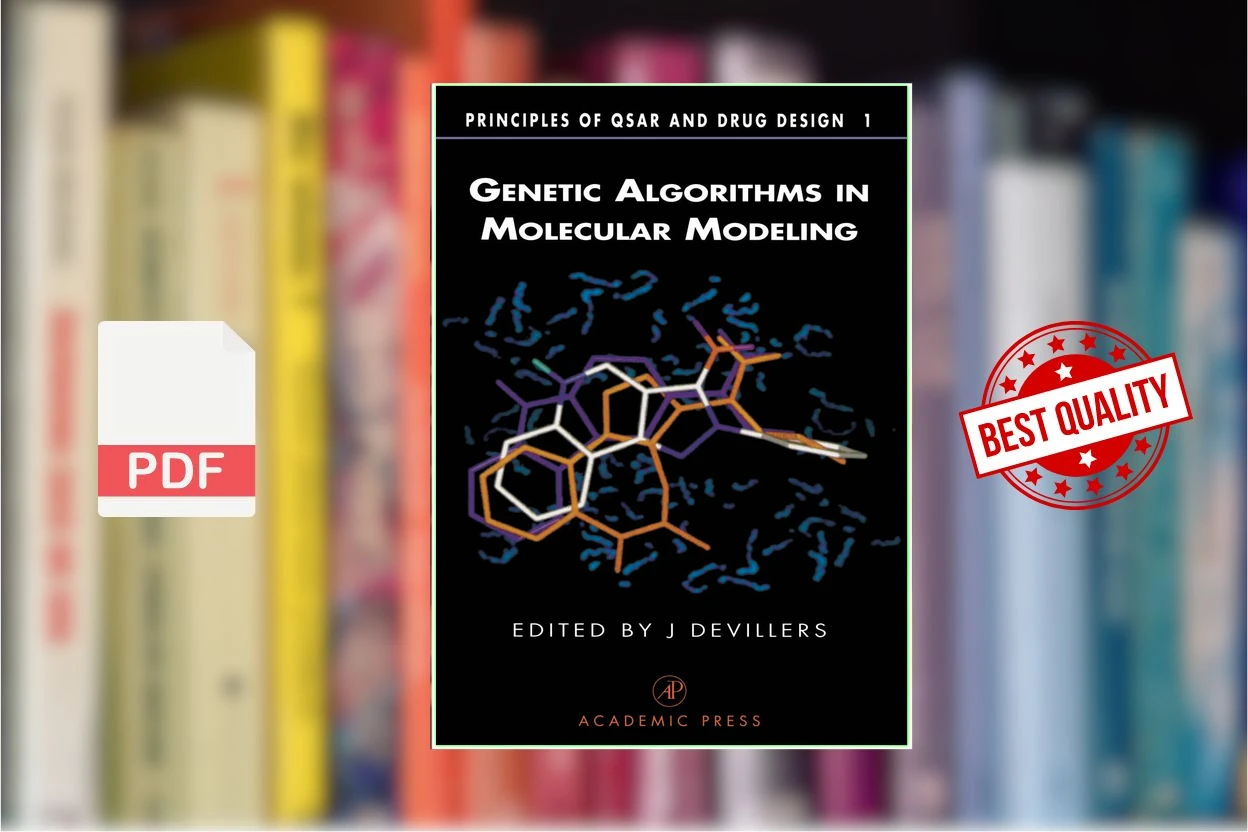 Cover for Genetic Algorithms in Molecular Modeling (Principles of QSAR and Drug Design) (James Devillers)