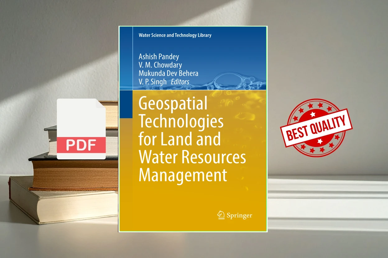 Cover for Geospatial Technologies for Land and Water Resources Management (Ashish Pandey (editor), V. M. Chowdary (editor) etc.)