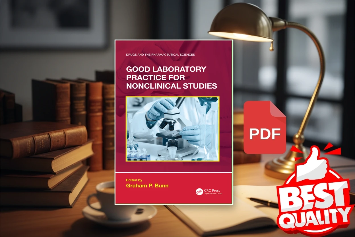 Cover for Good Laboratory Practice for Nonclinical Studies (Graham P. Bunn)