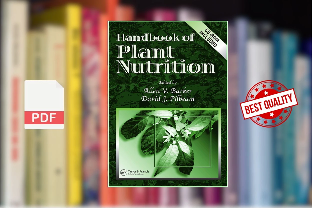 Cover for Handbook of Plant Nutrition (Allen V. Barker, David J. Pilbeam)