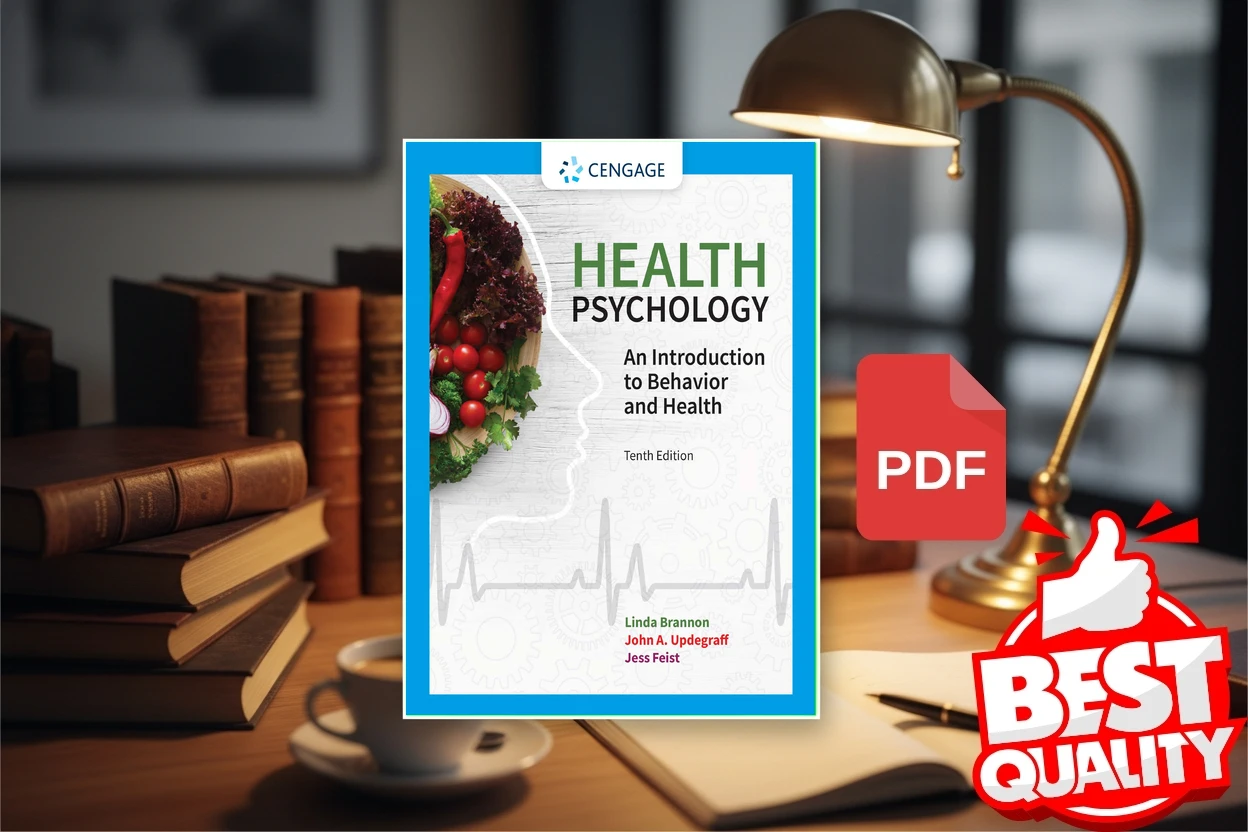 Cover for Health Psychology An Introduction to Behavior and Health - 10th Edition (Linda Brannon John A. Updegraff Jess Feist)