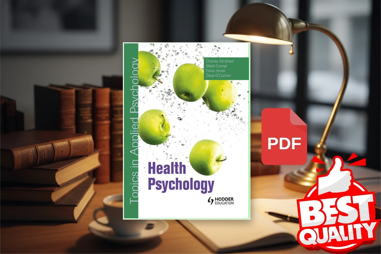 Cover for Health Psychology (Charles Abraham, Mark Conner, Fiona Jones etc.)
