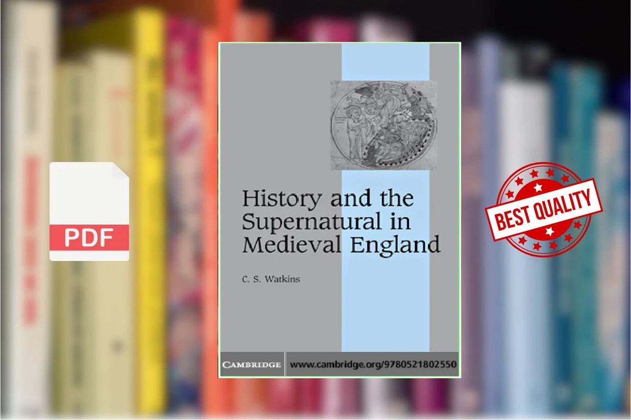 Cover for History and Supernatural in Medieval England (C.S. Watkins)