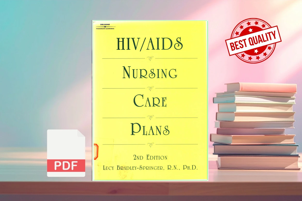 Cover for HIVAIDS Nursing, Care, Plans (Lucy Bradley-Springer)