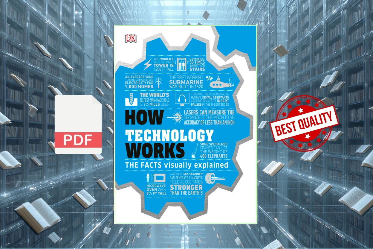 Cover for How technology works  the facts simply explained (DK)