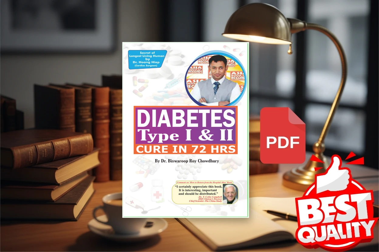 Cover for How To Cure Diabetes Type I II Within 72 Hrs (Biswaroop Roy Chowdhury)