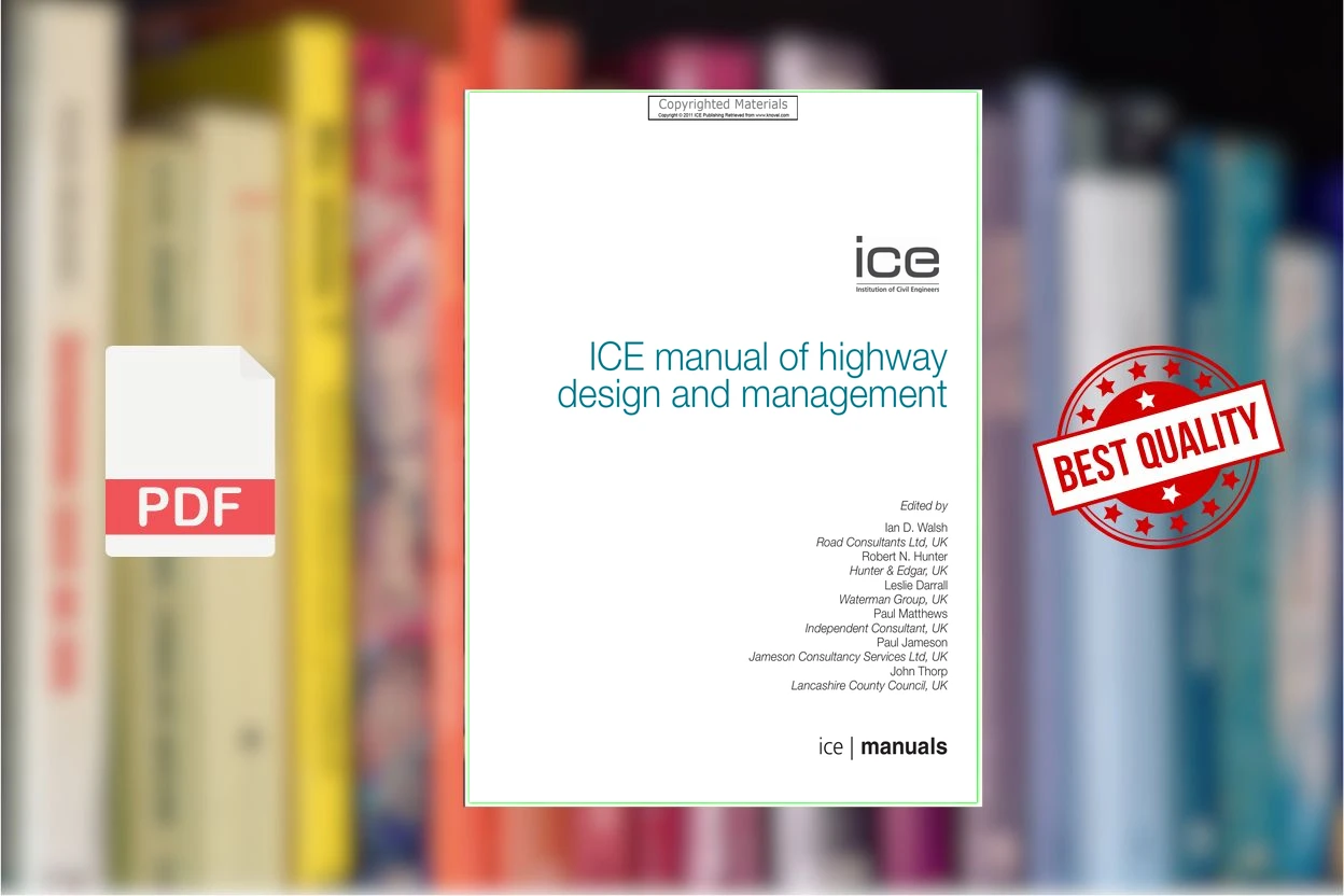 Cover for ICE Manual of Highway Design and Management (Walsh, Ian D. Hunter, Robert N. Darrall etc.)