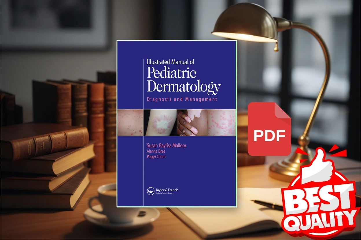 Cover for Illustrated Manual of Pediatric Dermatology Diagnosis and Management (Susan Mallory)
