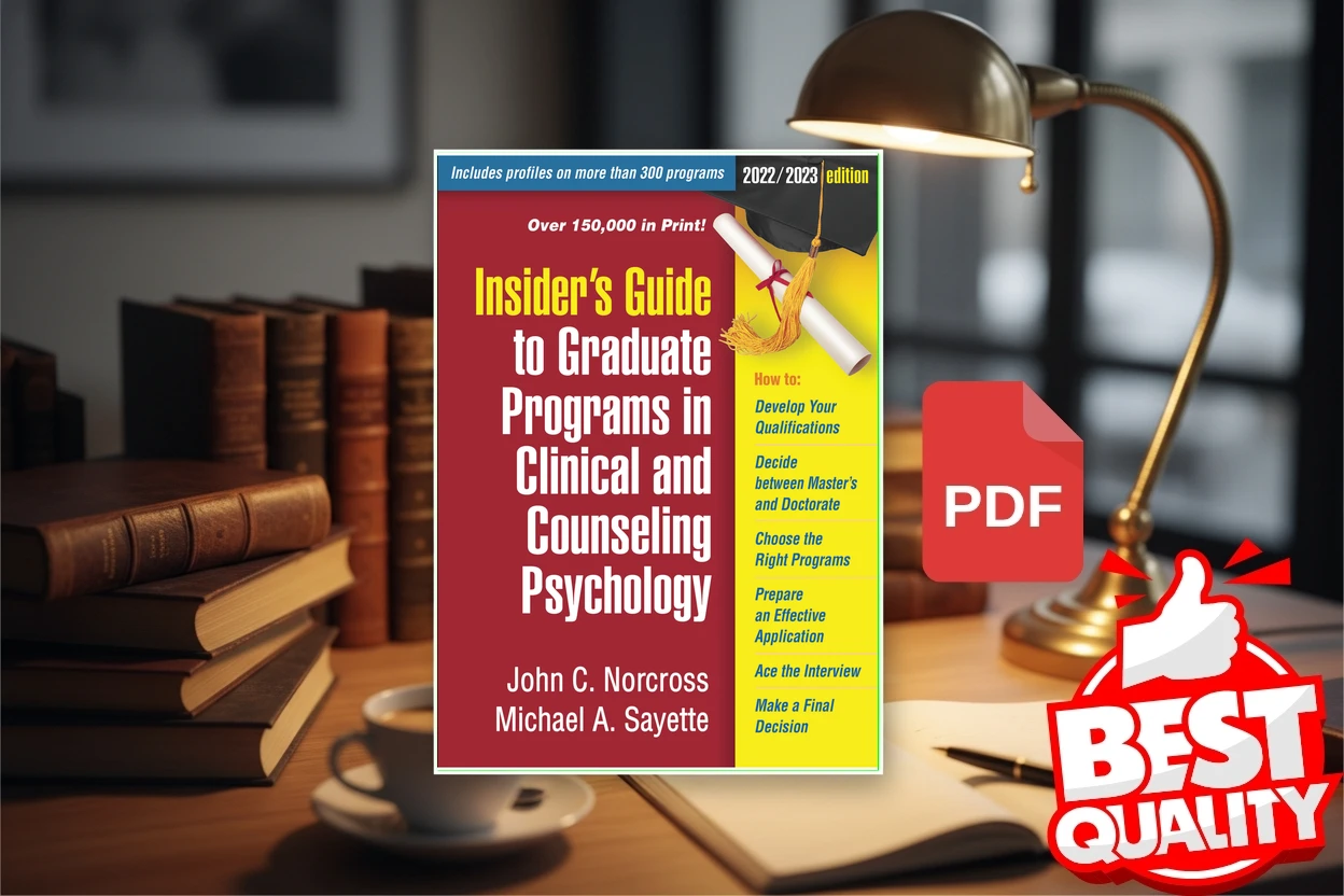 Cover for Insiders Guide to Graduate Programs in Clinical and Counseling Psychology 20222023 Edition (John C. Norcross, Michael A. Sayette)