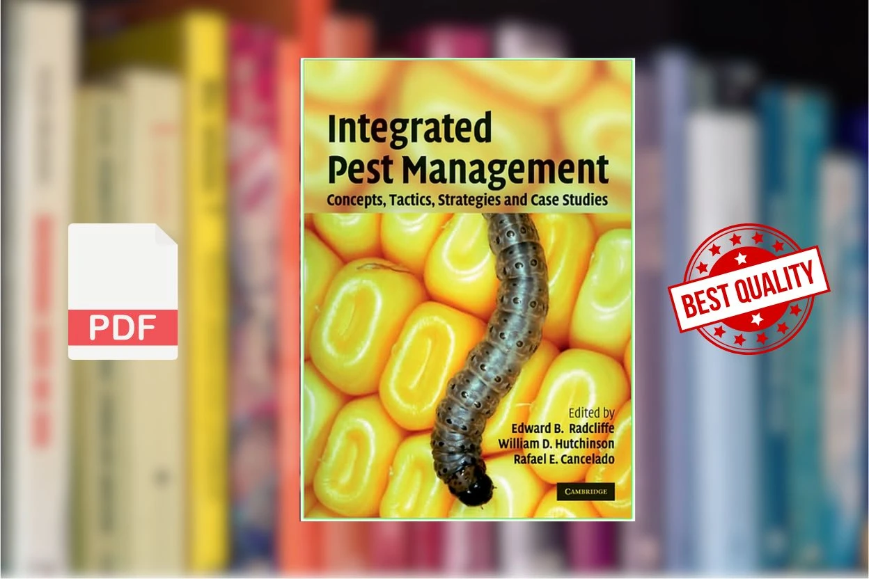 Cover for Integrated Pest Management Concepts, Tactics, Strategies and Case Studies (Edward B. Radcliffe, William D. Hutchison etc.)