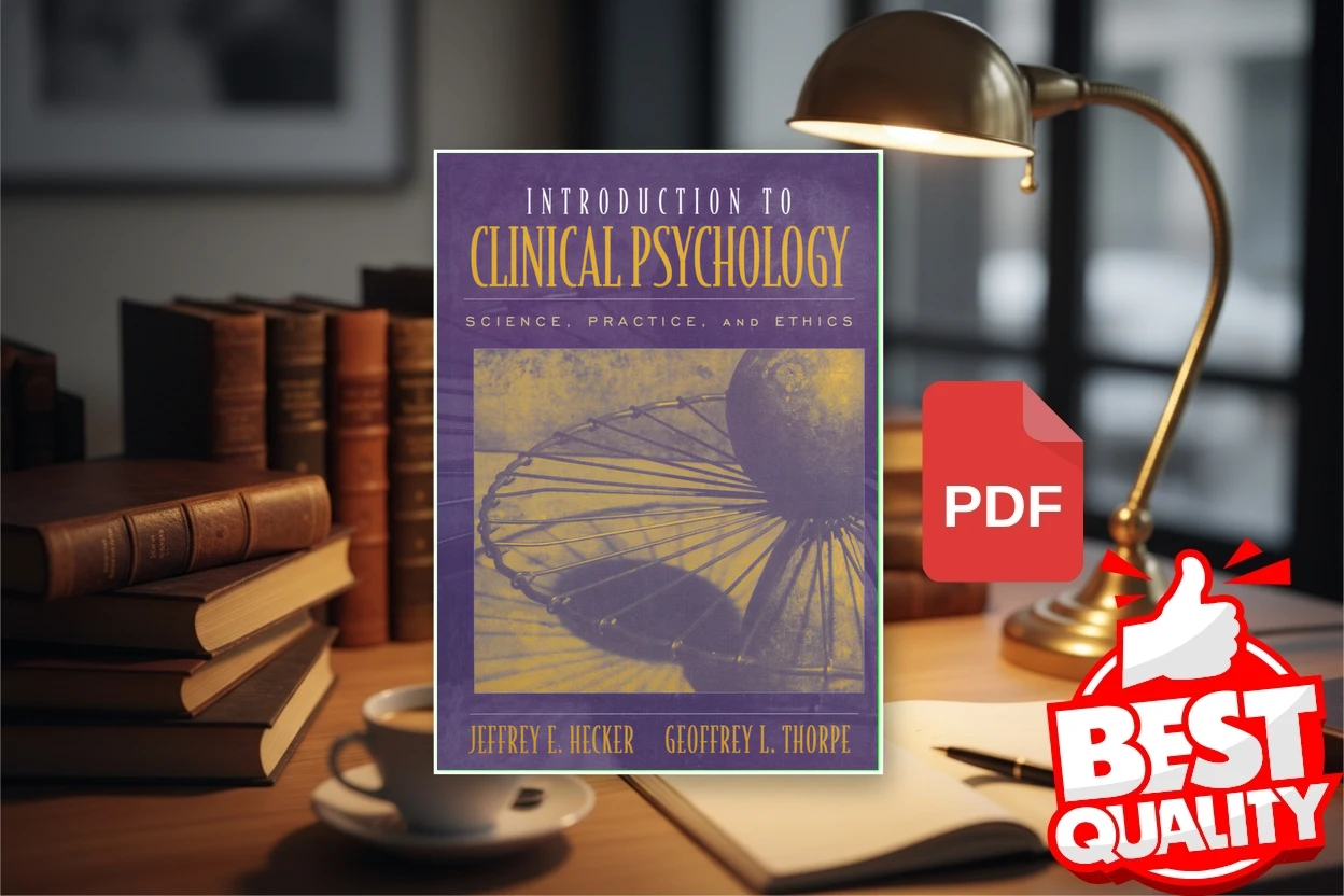 Cover for Introduction to Clinical Psychology Science, Practice, and Ethics (Jeffrey E. Hecker, Geoffrey L. Thorpe)