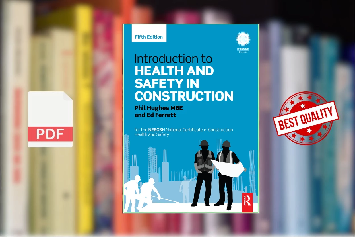 Cover for Introduction to Health and Safety in Construction for the NEBOSH National Certificate in Construction Health and Safety (Phil Hughes, Ed Ferrett)