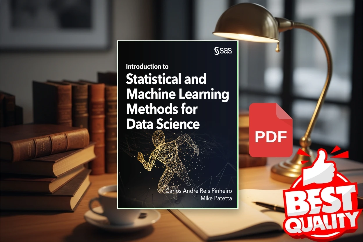 Cover for Introduction to Statistical and Machine Learning Methods for Data Science (Dr. Carlos Andre Reis Andre Reis Pinheiro etc.)