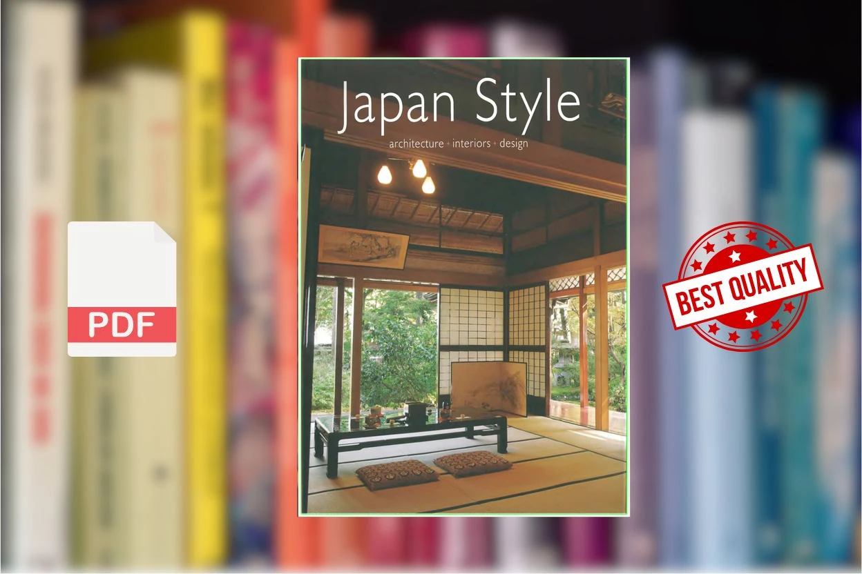 Cover for Japan Style Architecture Interiors Design (Geeta Mehta, Kimie Tada, Noboru Murata)