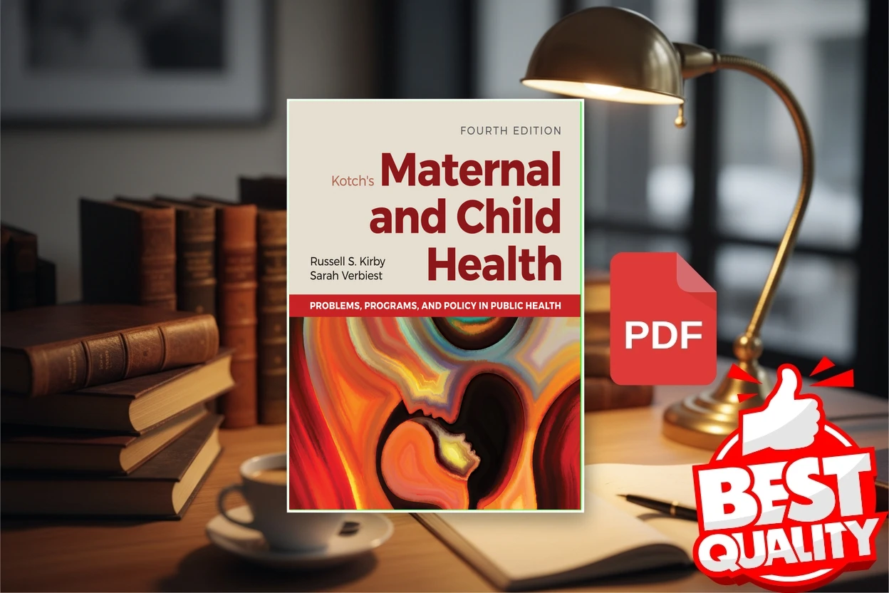 Cover for Kotchs Maternal and Child Health Problems, Programs, and Policy in Public Health (Kirby, Russell S., Verbiest, Sarah)