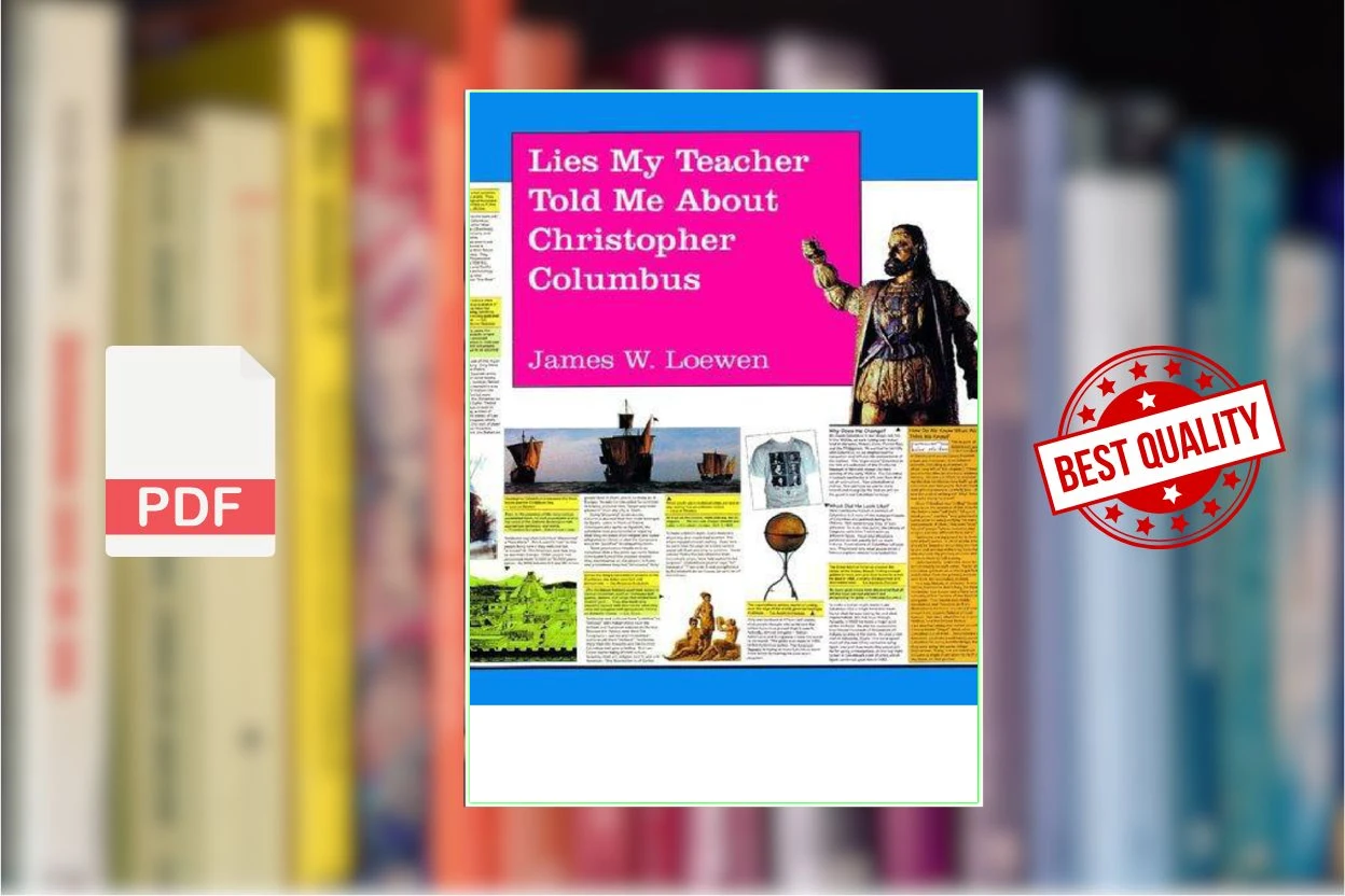 Cover for Lies My Teacher Told Me About Christopher Columbus What Your History Books Got Wrong (James W. Loewen)