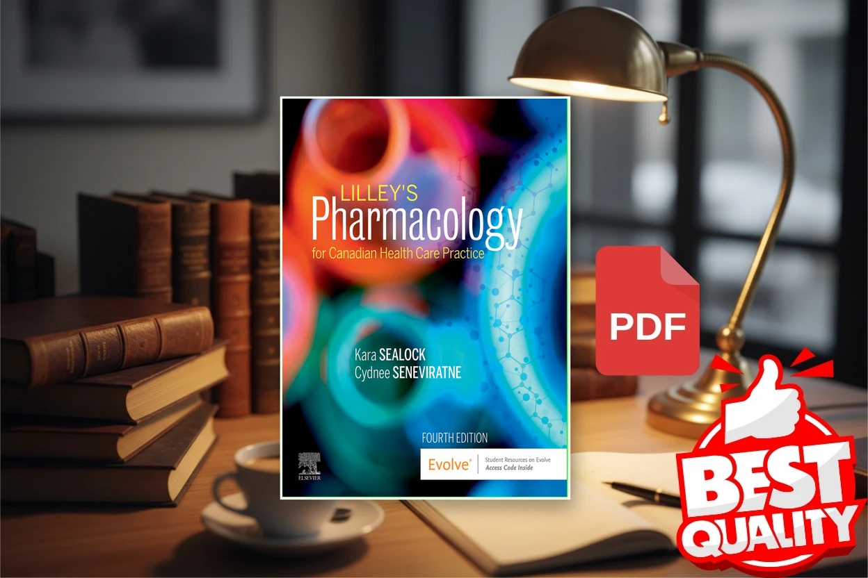 Cover for Lilleys Pharmacology for Canadian Health Care Practice (Kara Sealock, Cydnee Seneviratne etc.)