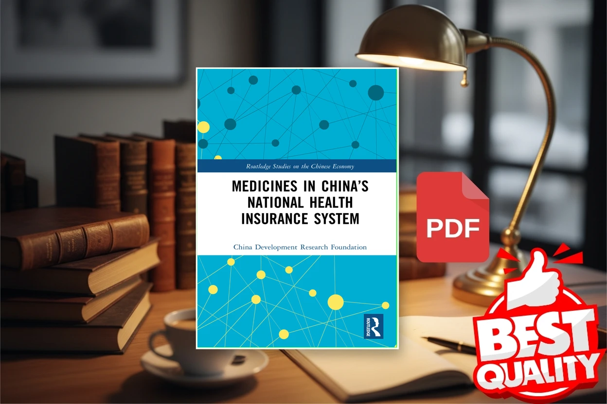 Cover for Medicines in Chinas National Health Insurance System (China Development Research Foundation)