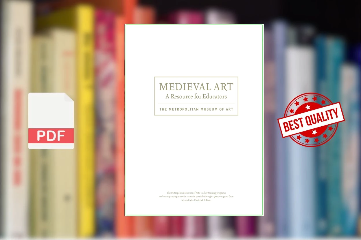 Cover for Medieval Art - A Resource for Educators (Metropolitan Museum of Art)