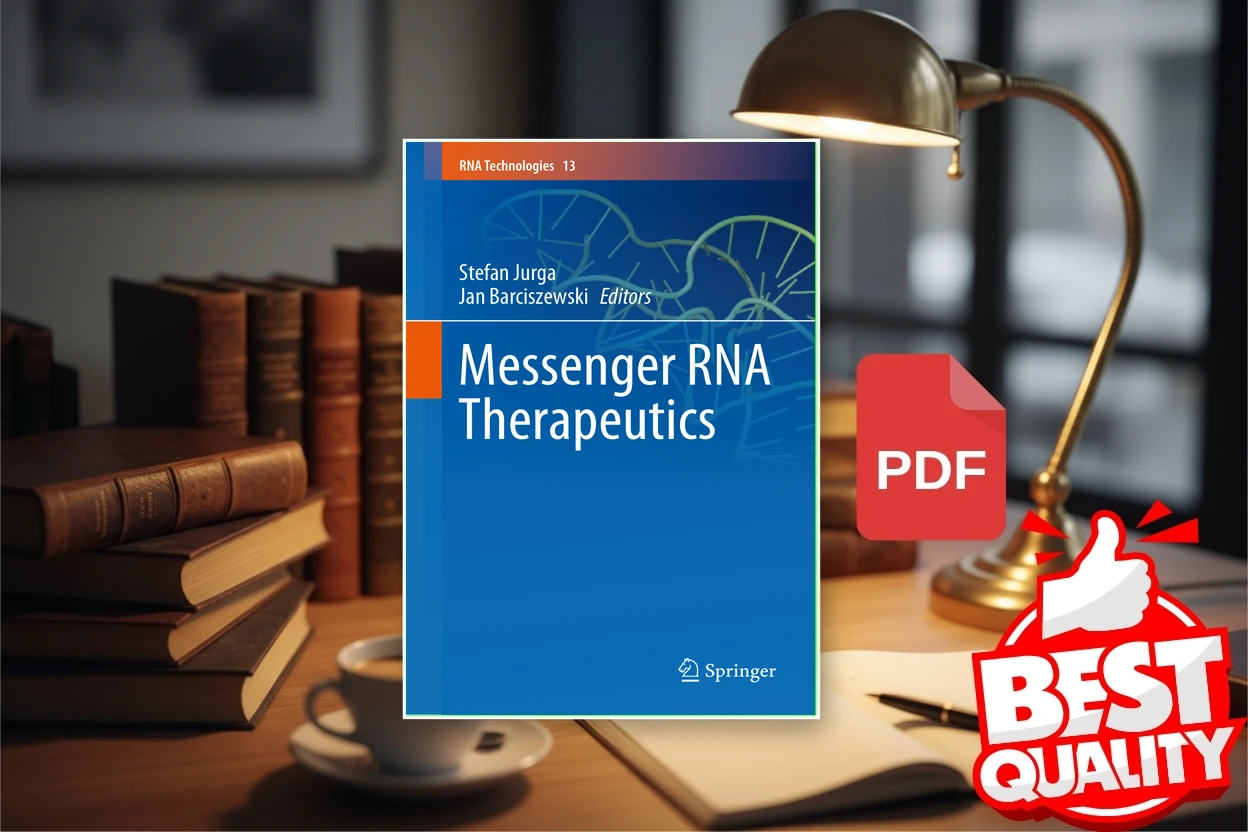 Cover for Messenger RNA Therapeutics (Stefan Jurga, Jan Barciszewski)