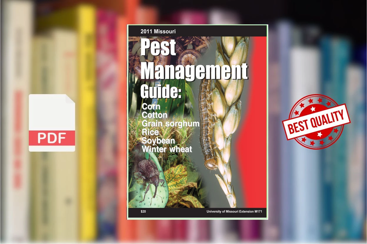 Cover for Missouri Pest Management Guide Corn, Grain Sorghum, Soybean, Winter Wheat ( etc.)