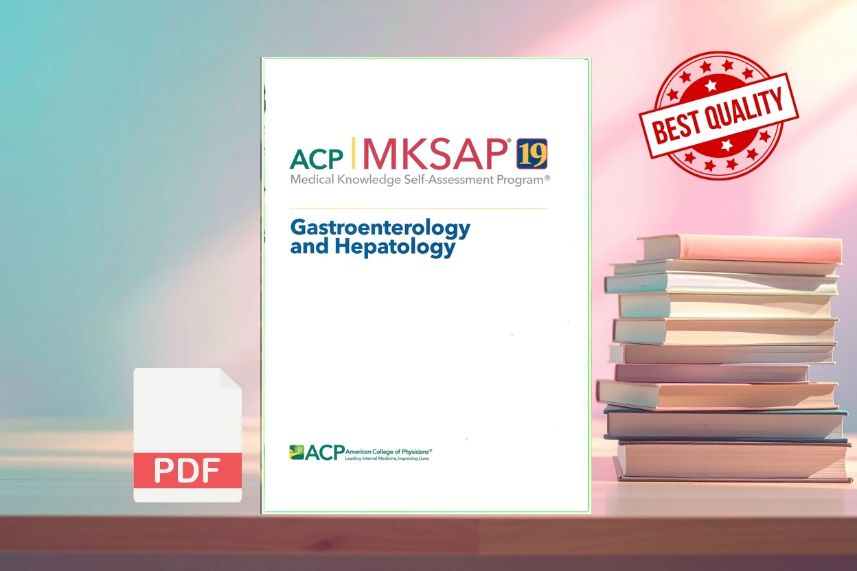 Cover for MKSAP 19 medical knowledge self-assessment program. Gastroenterology and Hepatology (American College of Physicians)