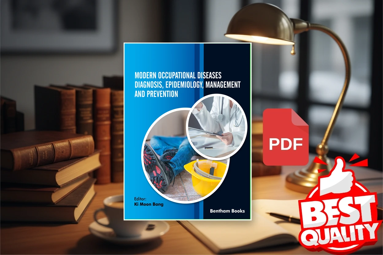 Cover for Modern Occupational Diseases Diagnosis, Epidemiology, Management and Prevention (Ki Moon Bang)