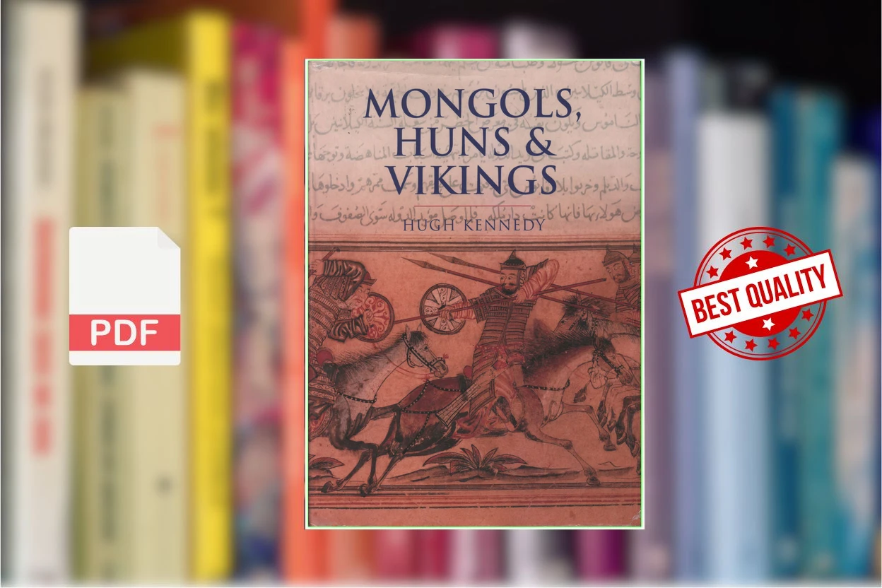 Cover for Mongols, Huns Vikings (Hugh Kennedy)