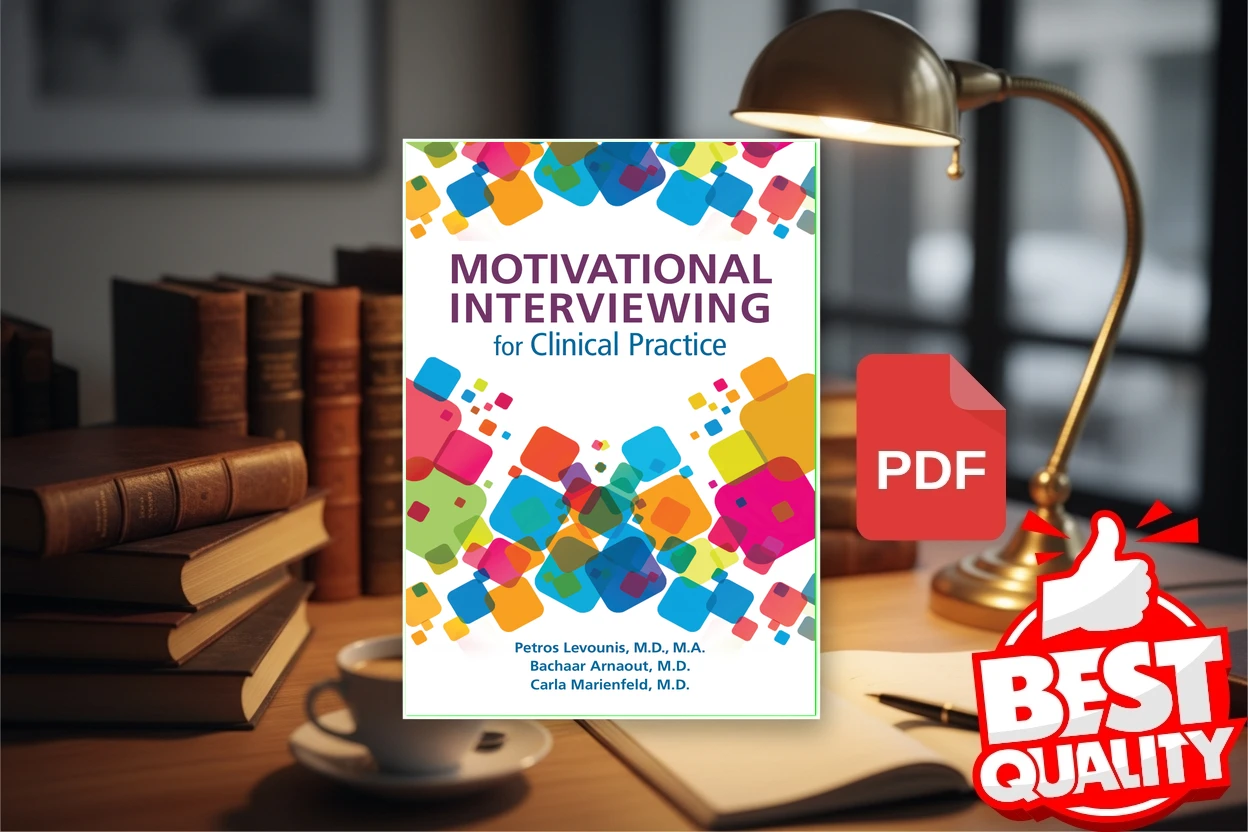 Cover for Motivational Interviewing for Clinical Practice (Petros Levounis, Bachaar Arnaout etc.)