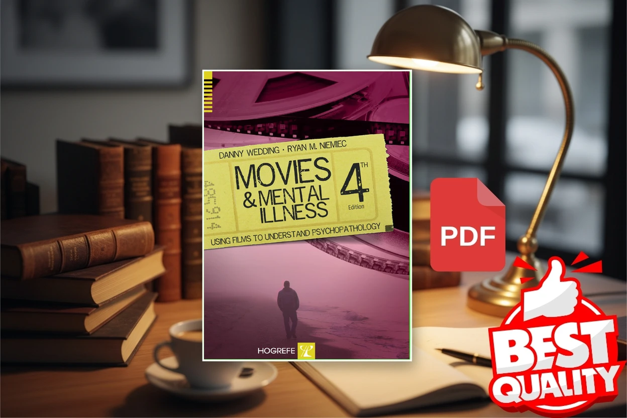 Cover for Movies and Mental Illness Using Films to Understand Psychopathology (Danny Wedding Ryan M. Nimiec)