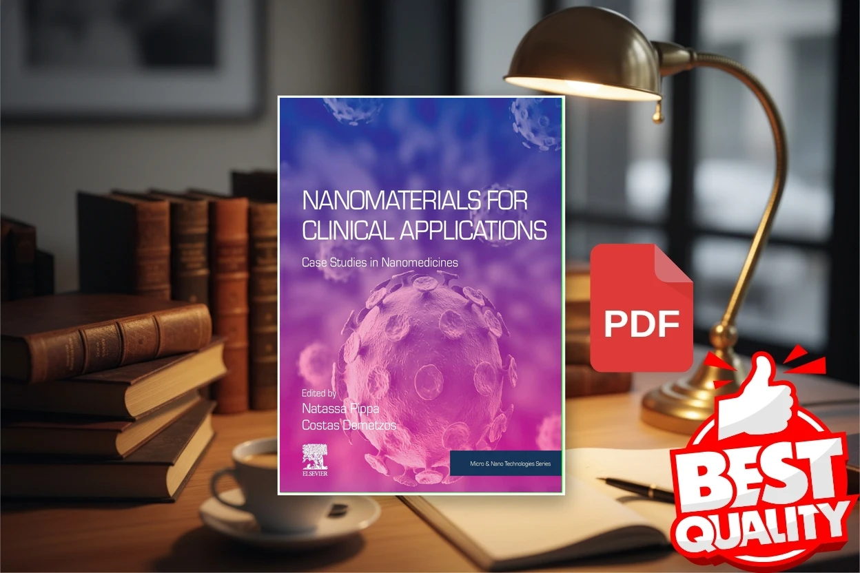 Cover for Nanomaterials for Clinical Applications Case Studies in Nanomedicines (Micro and Nano Technologies) (Costas Demetzos (editor) etc.)