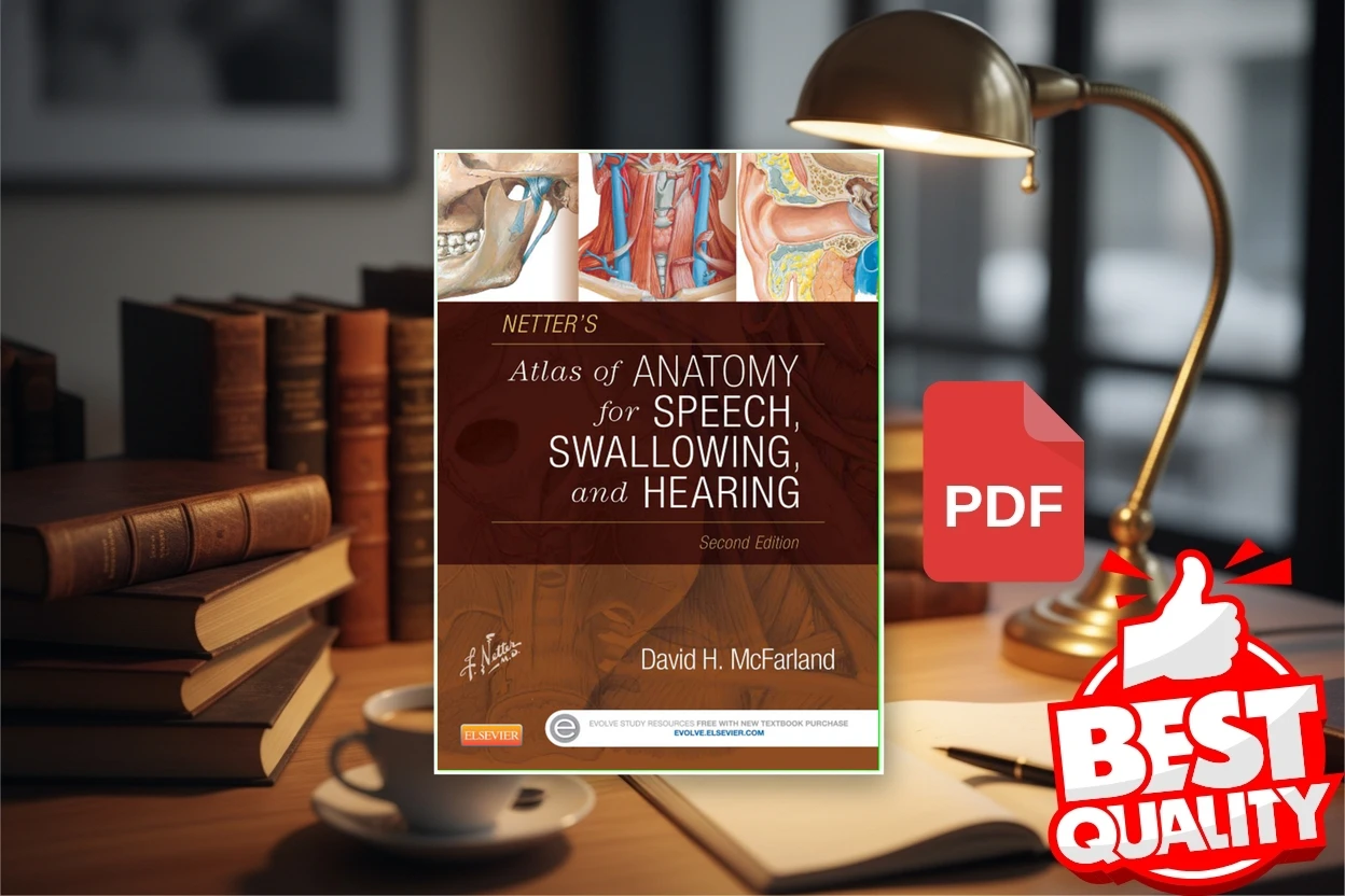 Cover for Netters Atlas of Anatomy for Speech, Swallowing, and Hearing (McFarland, David H.)