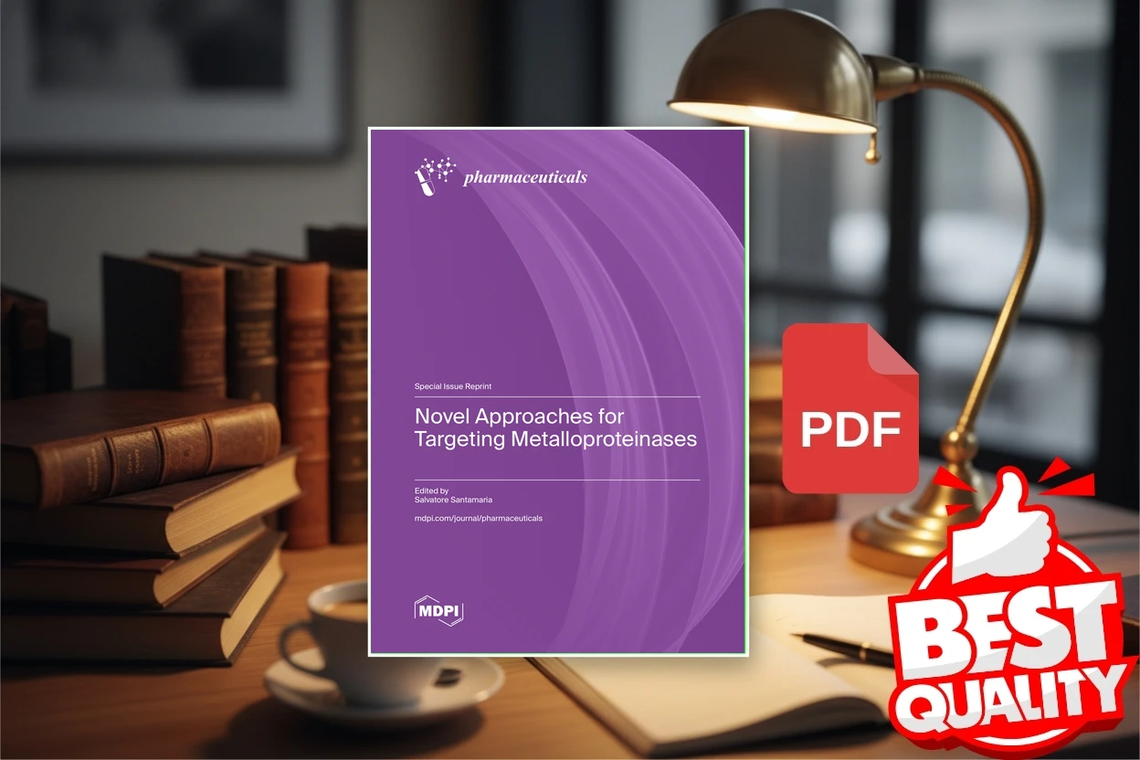 Cover for Novel Approaches for Targeting Metalloproteinases (Salvatore Santamaria)