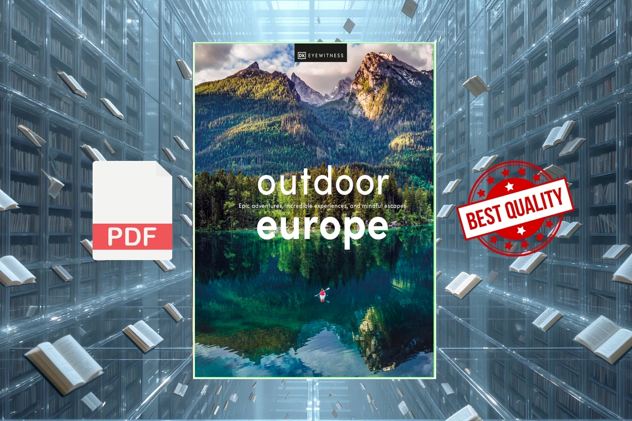 Cover for Outdoor Europe Epic Adventures, Incredible Experiences, and Mindful Escapes (DK)