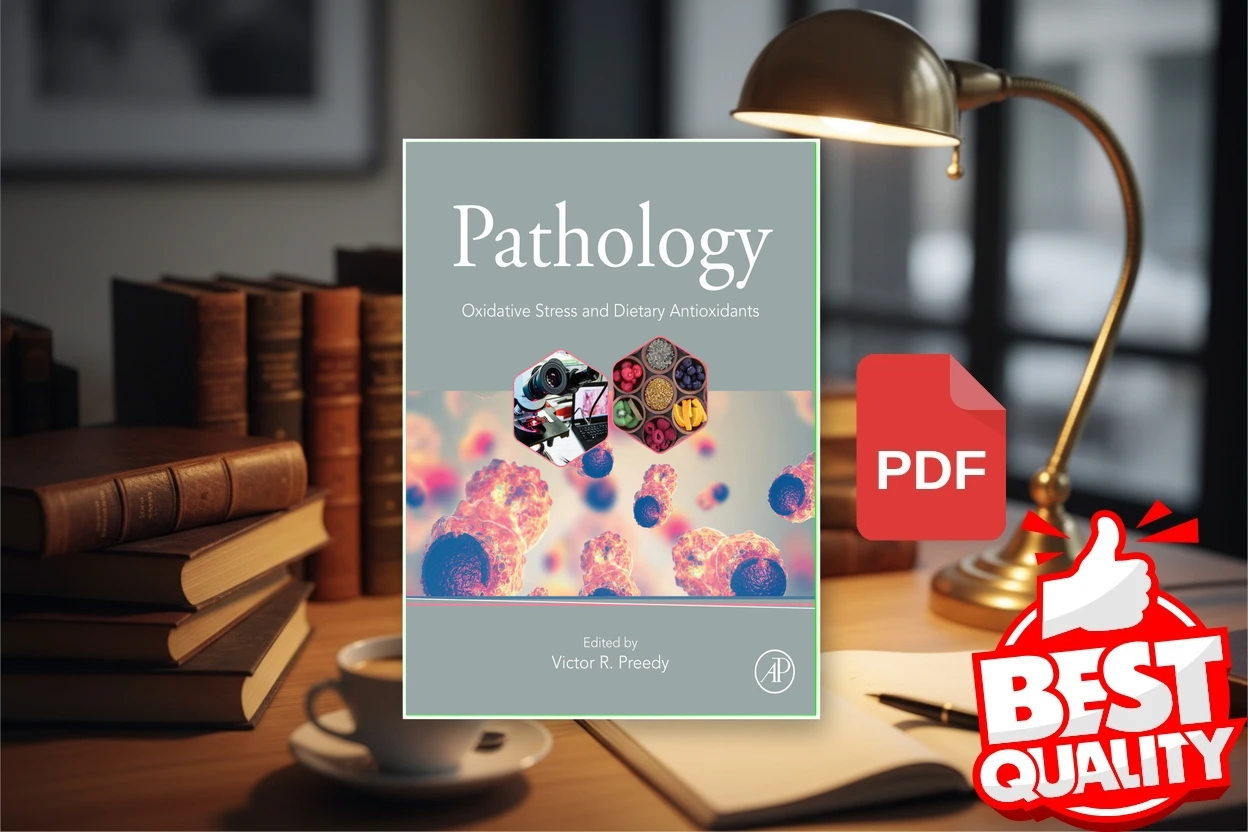 Cover for Pathology Oxidative Stress and Dietary Antioxidants (Victor R. Preedy)