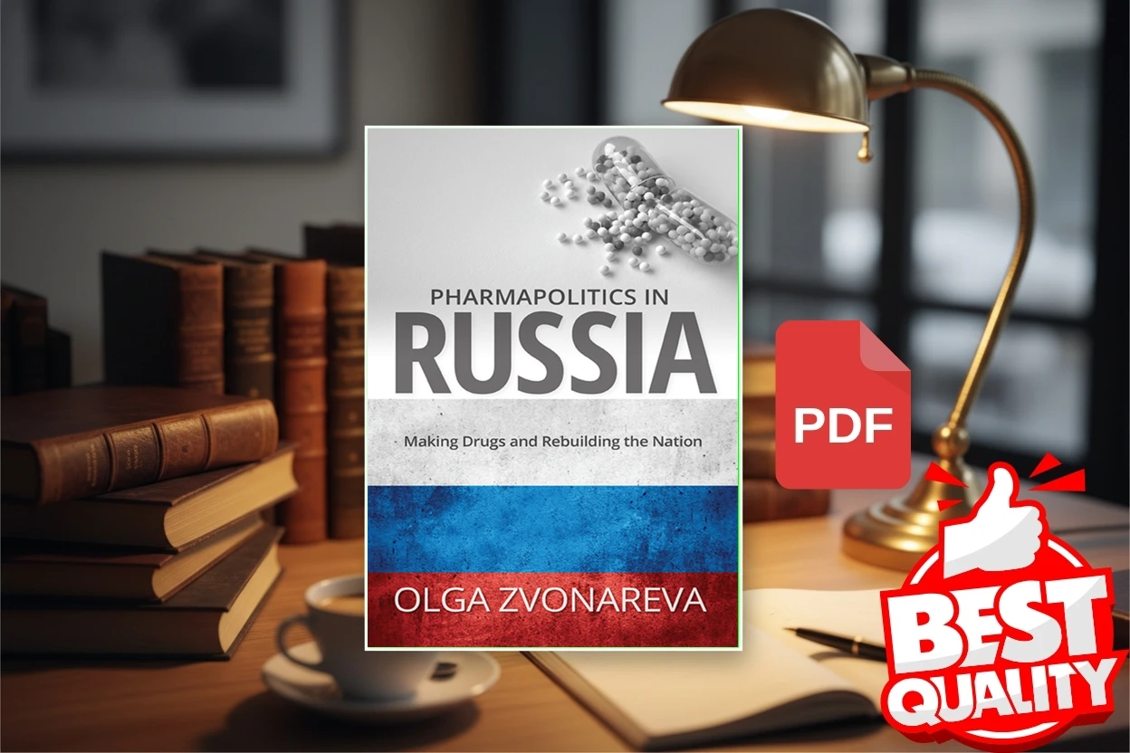 Cover for Pharmapolitics in Russia Making Drugs and Rebuilding the Nation (Olga Zvonareva)