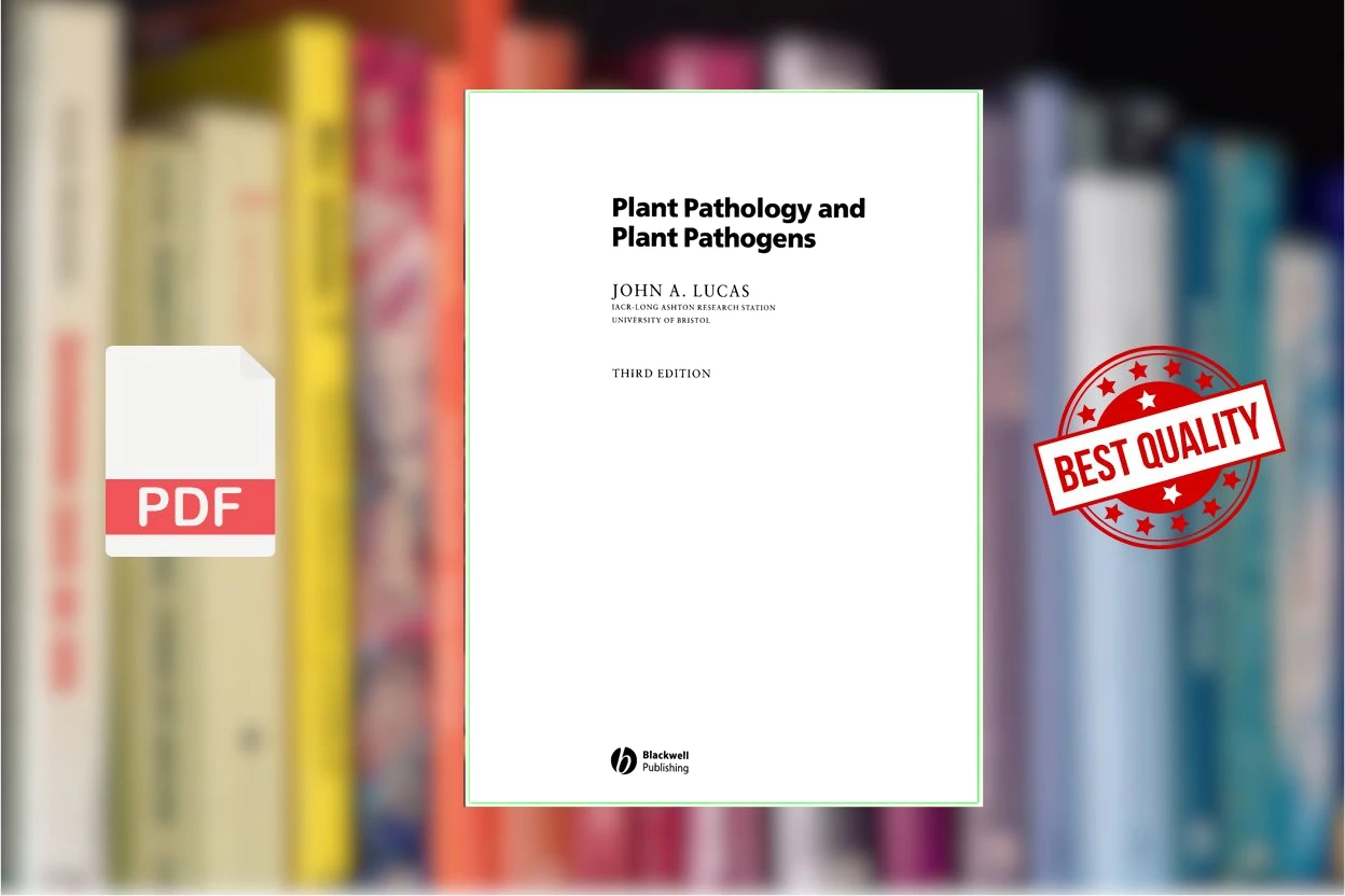 Cover for Plant Pathology and Plant Pathogens (John A. Lucas)