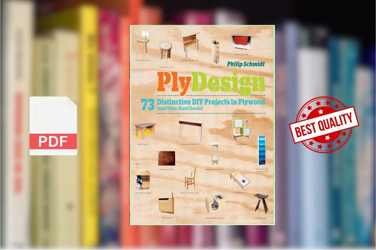 Cover for PlyDesign - 73 Distinctive DIY Projects in Plywood (Schmidt Phillip)