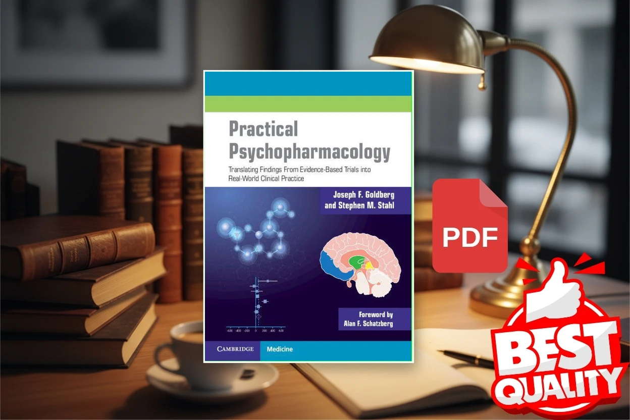Cover for Practical Psychopharmacology Translating Findings From Evidence-Based Trials into Real-World Clinical Practice (Joseph F. Goldberg, Stephen M. Stahl)