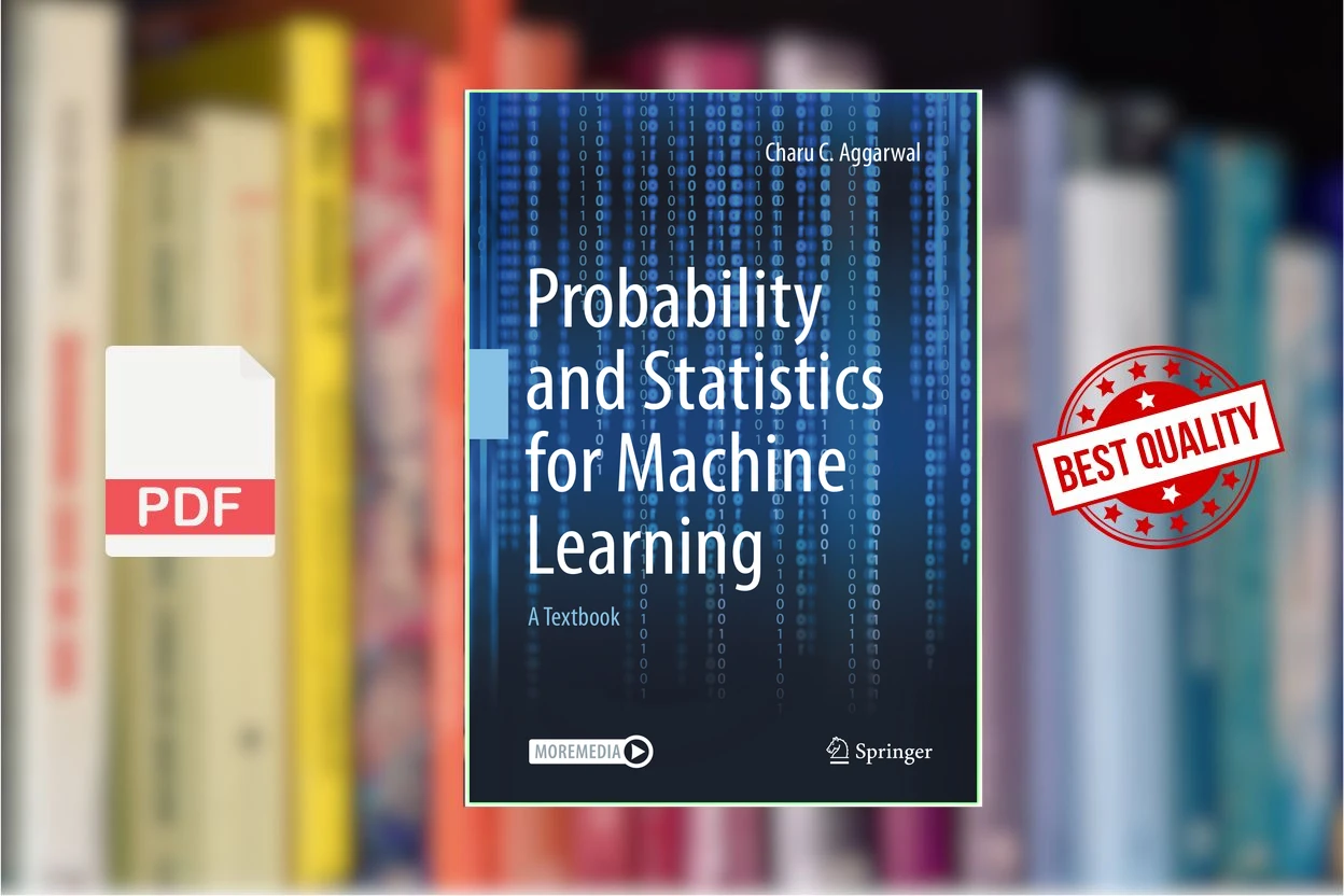 Cover for Probability and Statistics for Machine Learning A Textbook (Charu C. Aggarwal)
